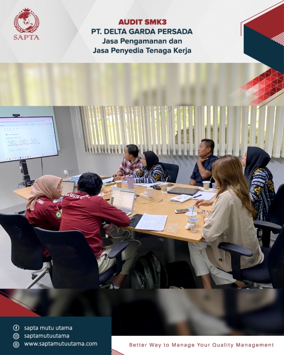 Audit SMK3 Kemnaker RI PT Delta Garda Persada